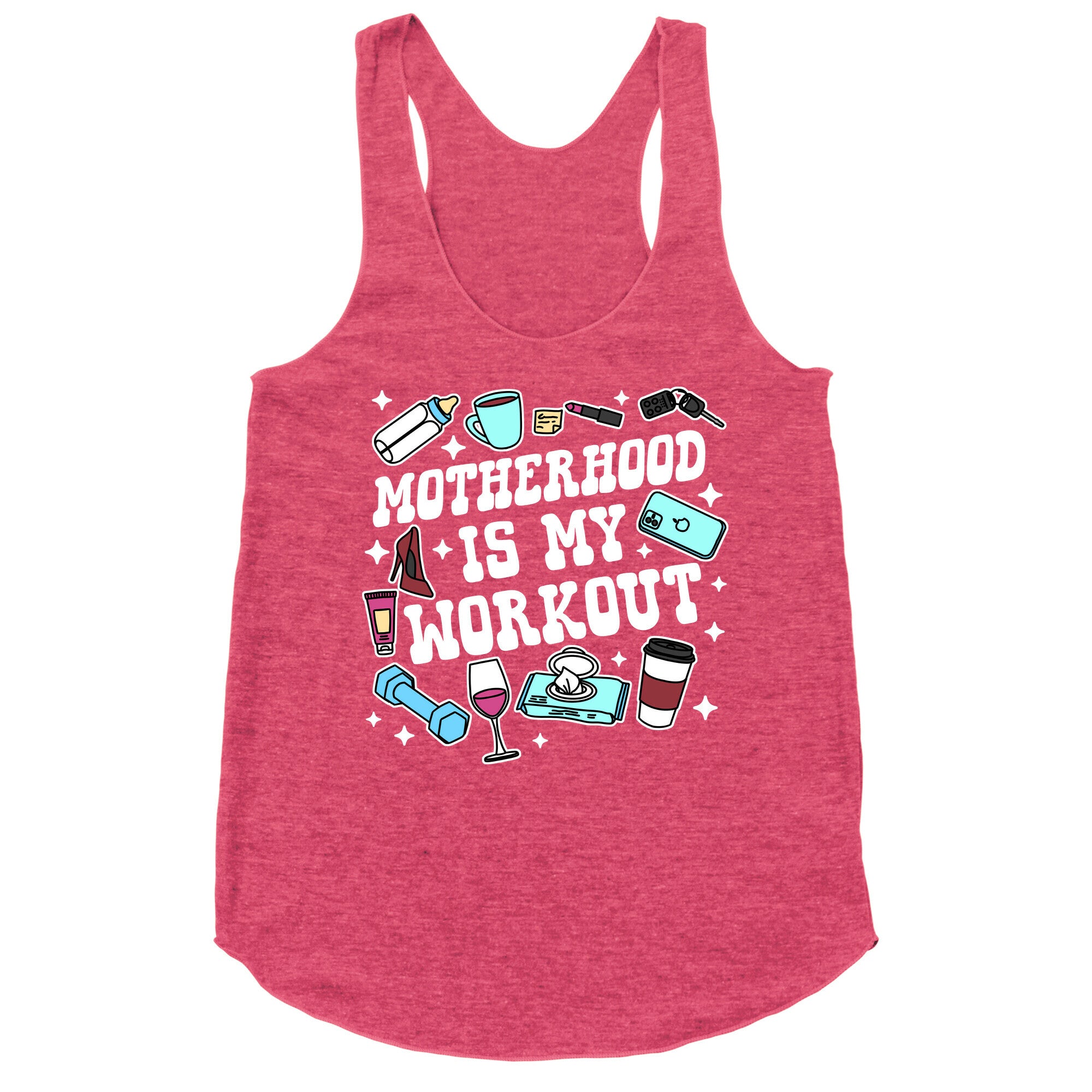 Motherhood is My Workout Racerback Tank